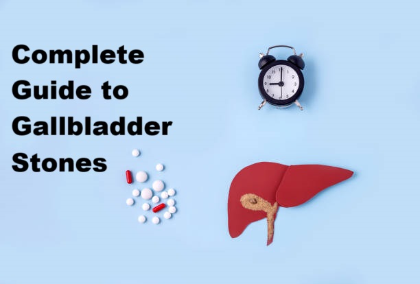 Gallbladder Stones Symptoms Causes and Treatment: A Complete Doctor’s Guide